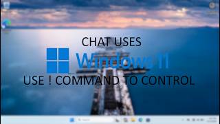 Chat uses Windows 11