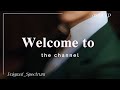 Welcome to the Enigmaf_Spectrum channel.(Trailer)