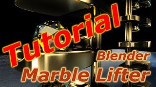 Blender Tutorial - Marble Lifter