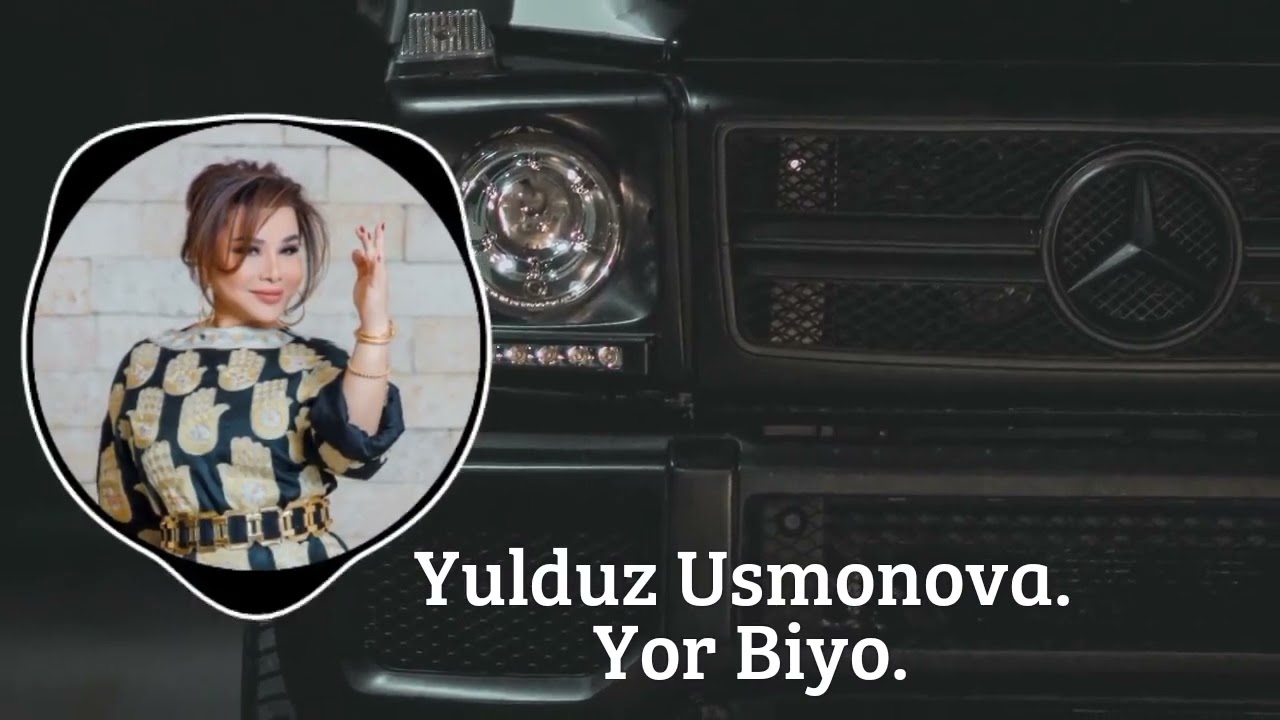 Yulduz Usmonova - Yor Biyo - YouTube