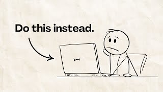 Stop Watching Self-Improvement Videos.