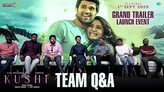 Kushi Team Q & A | KUSHI Grand Trailer Launch Event | Vijay Deverakonda | Samantha | Shiva Nirvana