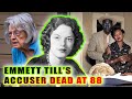 Emmett Till Killer Carolyn Bryant Dead At 88