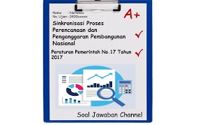 Soal Jawaban Channel Sinkronisasi Proses Perencanaan dan Penganggaran Pembangunan Nasional