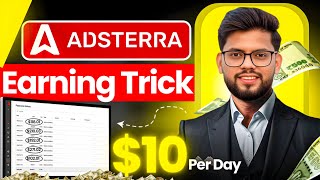 Earn $10 Daily(Live Proof): Adsterra Instant Traffic Method| Adsterra Direct Link Earning Trick 2025