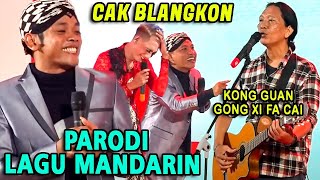 Lucu poll !! Cak Blangkon Parodi Lagu Mandarin