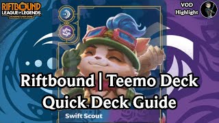 Riftbound Teemo Deck | Quick Overview [Clip]