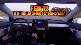 Tesla FSD v12: Is It The Last Hope for Self-Driving?