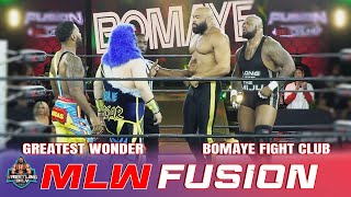 Bomaye Fight Club takes on The Greatest Wonder |Major League Wrestling |MLW Fusion | #mlw #wrestling