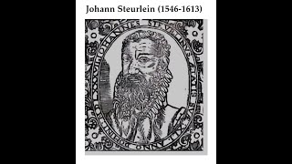 Johann Steurlein (1546-1613): Das Deutsche Benedicite und Gratias (ca. 1575)