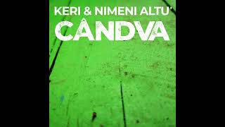 Keri \u0026 Nimeni Altu'  - Crizantema feat  ydn.