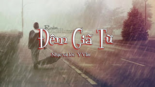 Đêm Giã Từ - Y Vân