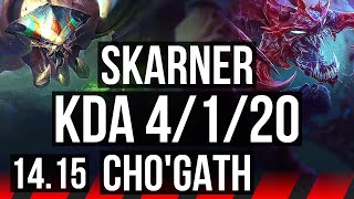 SKARNER vs CHO'GATH (TOP) | 4/1/20 | TR Diamond | 14.15