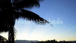 Nodaru Veitalatala (Fijian song)