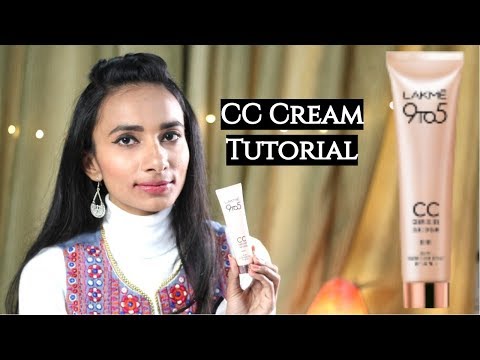 Lakme CC Makeup Tutorial for Beginners | How to apply Lakme 9 to 5 CC Cream? Lakme CC Makeup Tutorial for Beginners | How to apply Lakme 9 to 5 CC Cream?