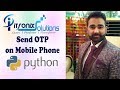 Send SMS Using Python - Send OTP to Mobile Phone - How to Send SMS message in Python - Twilio API