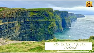 The Cliffs of Moher 8K - Ireland