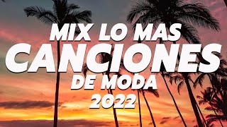 MUSICA LATINA CANCIONES 2022🍁 POP LATINO MIX 2022🍁 LAS MEJORES MEZCLAS DE MUSICA LATINA 2022