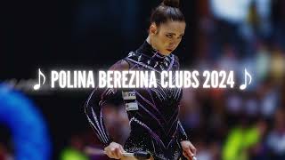 Polina Berezina Clubs 2024 (Music)