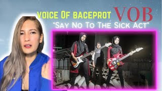 REAKSI Voice of Baceprot — VOB “Say No To The Sick Act” | Live in Jakarta | 🤘🔥