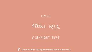 French music | no copyright