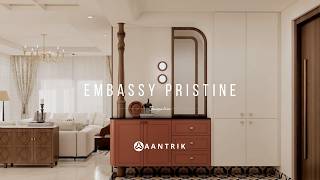 Embassy Pristine, Bangalore | Exploring Spaces That Inspire Living | Aantrik Interiors
