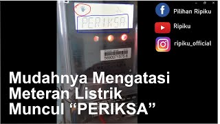 Cara Mudah Mengatasi Meteran Listrik Periksa Hanya 5 Menit