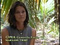 Survivor: Marquesas - Gina Confessionals