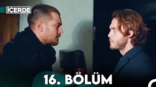 İçerde 16. Bölüm (Full HD)