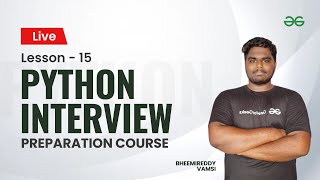 L15 : Object Oriented Programming - Python | Vamsi Bheemreddy | GeeksforGeeks Python