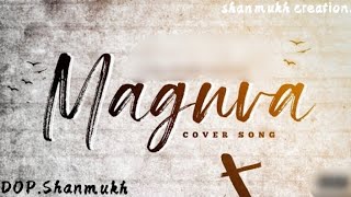 Maguva Maguva Cover song || vakeel saab || power star pavan Kalyan || shanmuk jaswanth