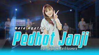 PEDHOT JANJI - MALA AGATHA (Official Music Live) LAM LAMAN ESEMMU NENG ATIKU