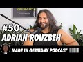 ADRIAN ROUZBEH | Selbstbewusstsein, Selbstlüge & Intelligenz | MADE IN GERMANY PODCAST