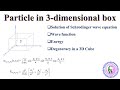 Particle in 3-dimensional box