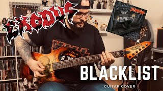 EXODUS : BLACKLIST (Guitar Cover) ft Chris Cesari