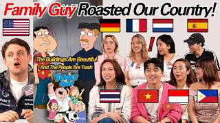 Asians and Europeans React to Family Guy's Brutal Country Roasts!