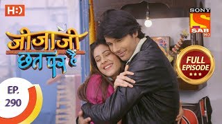 Jijaji Chhat Per Hai - Ep 290 - Full Episode - 13th February, 2019