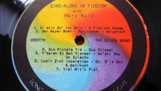 Marv Kurz - Lomir Zich Ibberbetten - Oy, S'is Gut (Yiddish Medley)