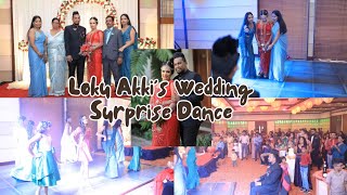 Loku Akki's Wedding Surprise Dance 🌸🐾️🦋