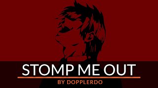 Death Note Amv  Stomp Me Out  Dopplerdo