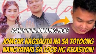 JOMCAR MAY REBELASYON SA MGA NANGYARI SA KANILANG RELASYON! JOMAR SINABI NA ANG TOTOO! #kalingaprab