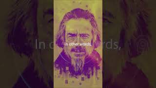 You're All Going To Die ~ Alan Watts         #alanwatts #alanwattsquotes #quote #vibration #shorts