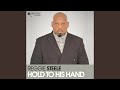 Hold To His Hand (Reggie Steele & DJ Spen Original Edit)