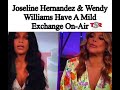 Joseline Hernandez and Wendy Williams have a heated argument