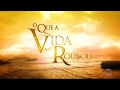 Abertura O Que a Vida Me Roubou (SBT 2017) [HD]