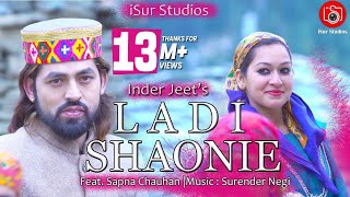 Latest Pahari Song 2018 | Ladi Shawni | Inder Jeet | Official Video | Surender Negi | iSur Studios