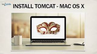 JSF 2.2 - Java Server Faces for Beginners - Build a DB App : Installing Tomcat on Mac