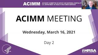ACIMM Meeting - March 16, 2021 - Day 2