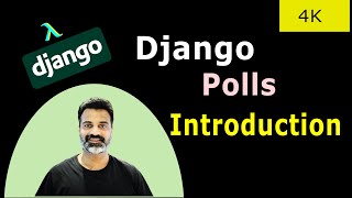 01 Introduction - Official Django Polls App | Official Django Polls Companion Videos