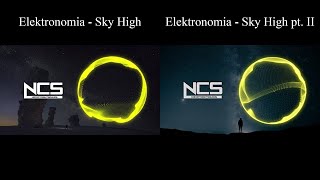 Elektronomia - Sky High x Elektronomia - Sky High pt. II [NCS Release] [Mashup]